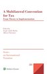 A Multilateral Convention for Tax