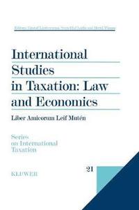 International Studies in Taxation: Law and Economics (inbunden)