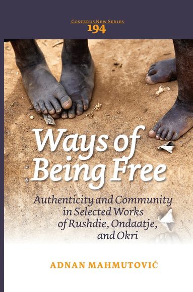 Ways of Being Free (h�ftad)