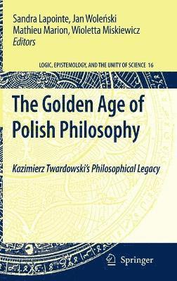 The Golden Age of Polish Philosophy (inbunden)