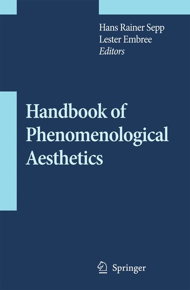 Handbook of Phenomenological Aesthetics (inbunden)