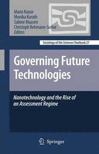 Governing Future Technologies (inbunden)