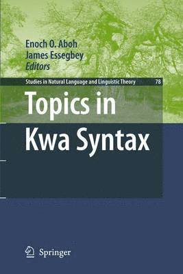 Topics in Kwa Syntax (inbunden)