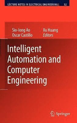 Intelligent Automation and Computer Engineering (inbunden)