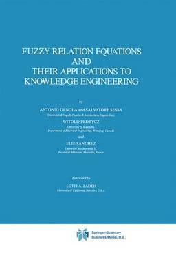Fuzzy Relation Equations and Their Applications to Knowledge Engineering (hftad)