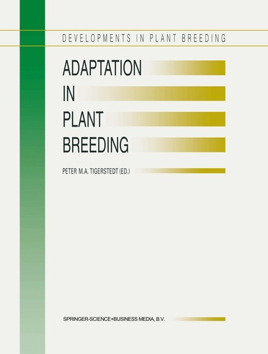 Adaptation in Plant Breeding (inbunden)