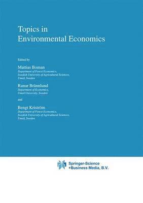 Topics in Environmental Economics (inbunden)
