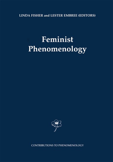 Feminist Phenomenology (h�ftad)