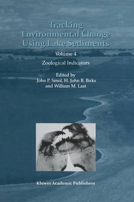 Tracking Environmental Change Using Lake Sediments (häftad)