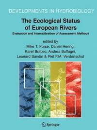 The Ecological Status of European Rivers: Evaluation and Intercalibration of Assessment Methods (hftad)