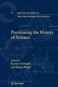 Positioning the History of Science (häftad)