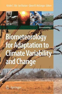 Biometeorology for Adaptation to Climate Variability and Change (hftad)
