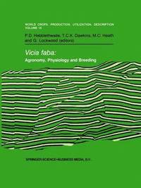 Vicia faba: Agronomy, Physiology and Breeding (hftad)