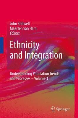 Ethnicity and Integration (häftad)