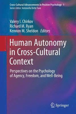 Human Autonomy in Cross-Cultural Context (inbunden)