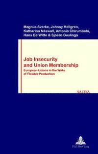 Job Insecurity and Union Membership (hftad)