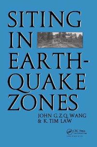 Siting in Earthquake Zones (inbunden)