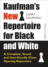 Kaufman's New Repertoire for Black and White (e-bok)