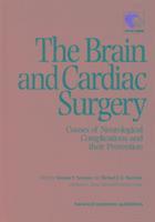 The Brain and Cardiac Surgery (inbunden)