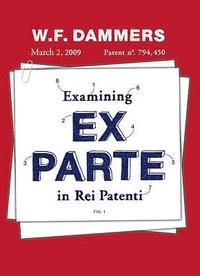 Examining Ex Parte in Rei Patenti (hftad)