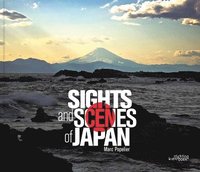 Sights and Scenes of Japan (inbunden)