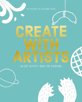 Create with Artists (inbunden)