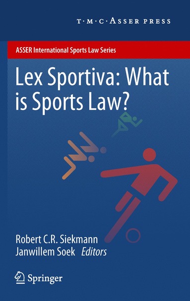 Lex Sportiva: What is Sports Law? (häftad)