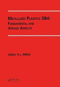 Metallized Plastics 56 Fundamental And Applied Aspects Av Kash L Mittal Bok - 