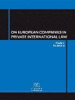 On European Companies in Private International Law (inbunden)
