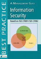 Information Security Based on ISO 27001/ISO 27002: A Management Guide, 2nd Edition (hftad)