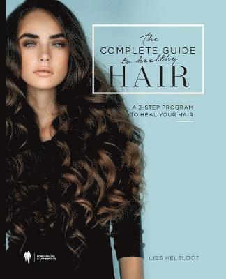The complete guide to healthy hair (hftad)