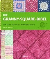 Die Granny-Square Bibel (häftad)