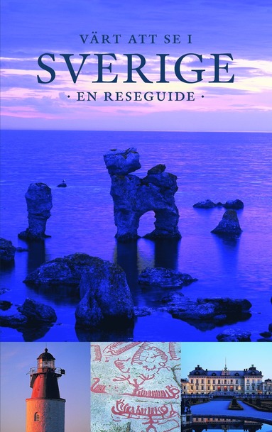 Värt att se i Sverige (häftad)
