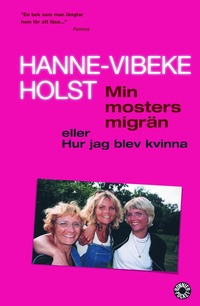 Min mosters migrn (pocket)