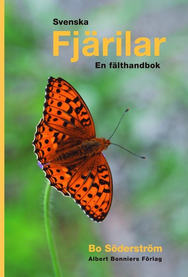 Svenska fjrilar : en flthandbok (inbunden)