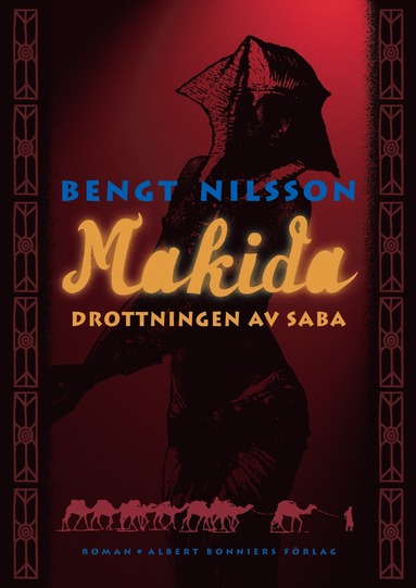 Makida : drottningen av Saba : roman (häftad)