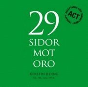 29 sidor mot oro (hftad)