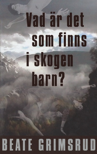 Vad �r det som finns i skogen barn? (pocket)