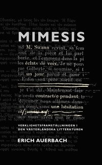 Mimesis : Verklighetsframstllningen i den vsterlndska litteraturen (e-bok)