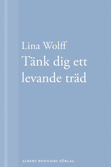 Tnk dig ett levande trd: En novell ur Mnga mnniskor dr som du (e-bok)