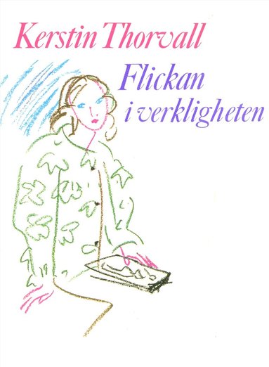 Flickan i verkligheten (inbunden)