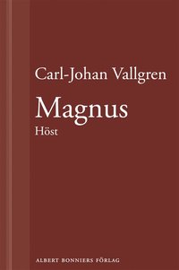 Magnus : Hst : En novell ur Lngta bort (e-bok)