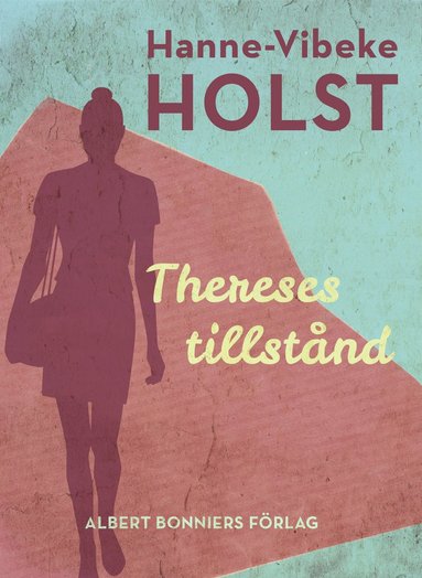Thereses tillstnd (e-bok)