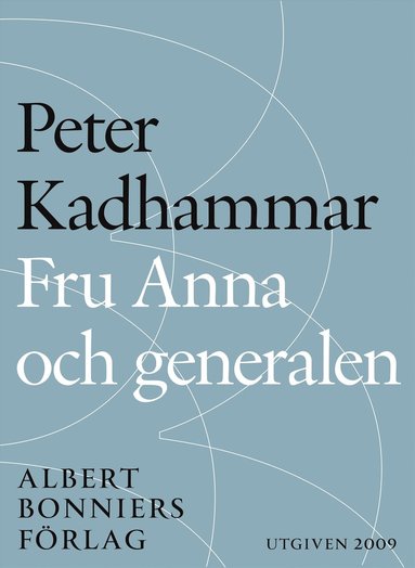 Fru Anna och generalen (inbunden)