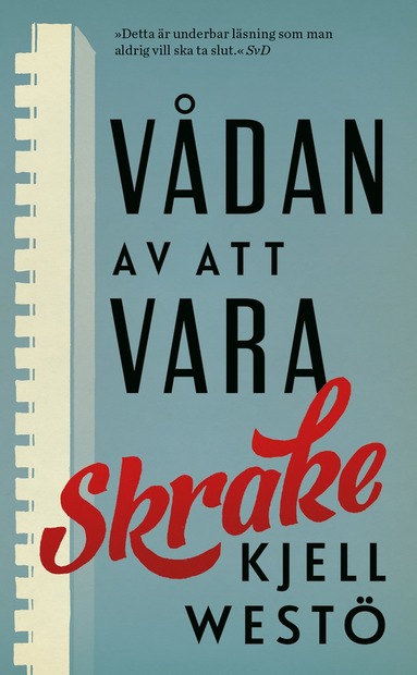 Vdan av att vara Skrake (inbunden)