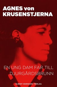 En ung dam far till Djurgrdsbrunn (e-bok)
