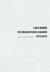 En dramatikers dagbok 2013-2015 (häftad)