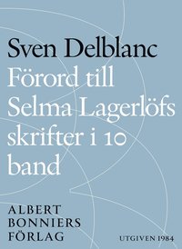 Frord till Selma Lagerlfs skrifter i 10 band (e-bok)