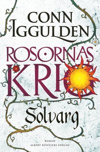 Rosornas krig. Andra boken, Solvarg (e-bok)
