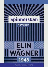 Spinnerskan : Noveller (e-bok)